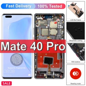 6.76″ OLED For Huawei Mate 40 Pro Display For Mate 40 Pro NOH-NX9, NOH-AN00 lcd display Touch Screen Digitizer Assembly