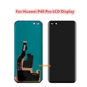 6.58″ OLED LCD For Huawei P40 Pro LCD Display ELS-NX9 N04 Touch Screen Assembly Digitizer For Huawei P40 LCD ANA-LX4 Replace