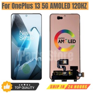 iParts Replacement New Display for OnePlus 13 5G CPH2655 CPH2653 PJZ110 CPH2649 AMOLED 120hz Touch Screen Assembly OEM