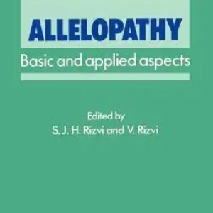 Allelopathy: Basic and Applied Aspects