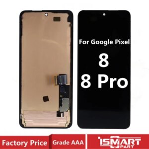 OEM For Google Pixel 8 8Pro LCD Display Touch Screen Digitizer Assembly with Frame For Google Pixel 8 Pro LCD Replacement