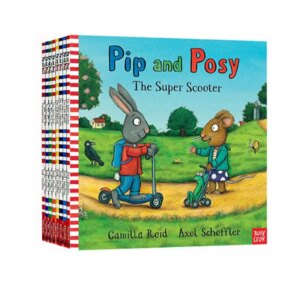 The original English version of Pip and Posy (8 volumes) by Axel Scheffler