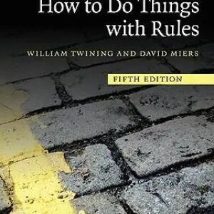 How to Do Things with Rules: A Primer of Interpretation