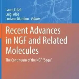 Recent Advances in Ngf and Related Molecules: The Continuum of the Ngf “Saga”