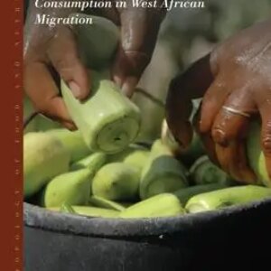 Connections: Production, Exchange and Consumption in West African Migration
