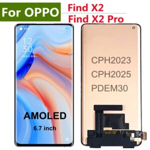 6.7″ Amoled For OPPO FIND X2 LCD Display Touch Screen Digitizer PDEM30 CPH2023 For Oppo Find X2 Pro CPH2025 Display