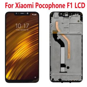 Original Poco F1 Lcd Display For Xiaomi Pocophone F1 Lcd Display Touch Screen Digitizer Assembly For Xiaomi PocophoneF1 PocoF1