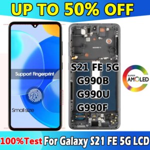 6.36″ AMOLED S21FE 5G LCD For Galaxy S21 FE 5G G990 G990/U G990B/DS G990E G990W LCD Display Touch Screen Ditigitizer with Frame