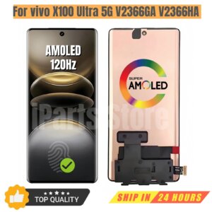 iParts Replacement New Display for vivo X100 Ultra 5G V2366GA V2366HA 120Hz AMOLED Touch Screen Digitizer Assembly Grade A