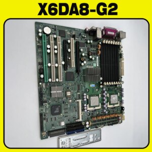 Workstation Motherboard For Supermicro E7525 604 Fully Tested X6DA8-G2