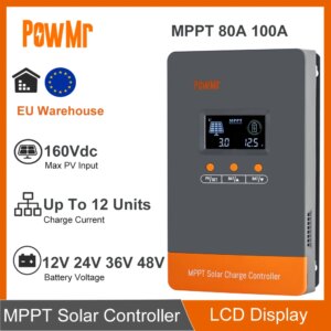 PowMr 80A 100A MPPT Solar Charge Controller 12V/24V/36V/48V Auto Max Solar PV 160V Regulator Supports Up to 12 Units in Parallel