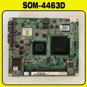 SOM-4463 For Advantech Industrial Board Medical equipment motherboard SOM-4463D