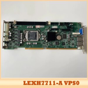 For Advantech Industrial Motherboards LGA1155 LEXH7711-A VPS0