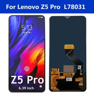 6.39“ AMOLED For Lenovo Z5 Pro LCD Display Touch Screen Digitizer Panel Replacement For Lenovo L78031 Z5 Pro LCD With Frame