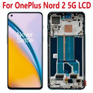 6.43“ Original For OnePlus Nord 2 5G LCD Display Screen Sensor Panel Digiziter Assembly For OnePlus Nord 2 5G DN2101 DN2103
