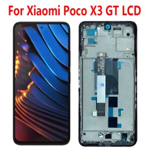 6.6”Original For Xiaomi Poco X3 GT LCD Display Screen Touch Panel Digitizer Replacement Parts For Xiaomi Poco X3 GT With Frame