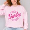 Come on Let’s go party Barbie Sweatshirt